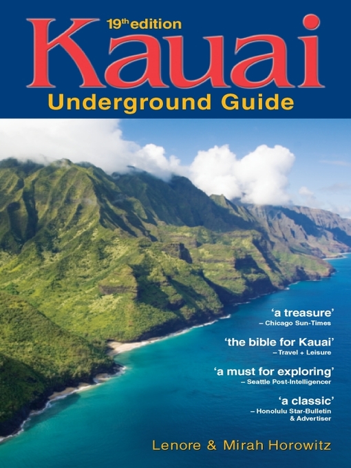 Title details for Kauai Underground Guide by Lenore Horowitz - Wait list